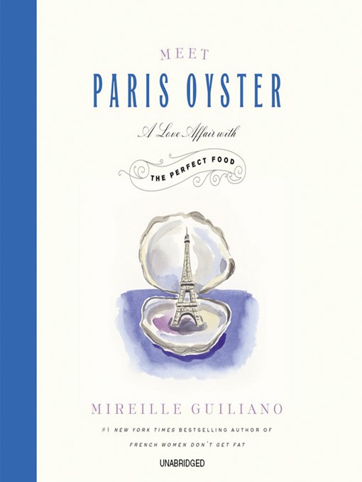 Title details for Meet Paris Oyster by Mireille Guiliano - Available